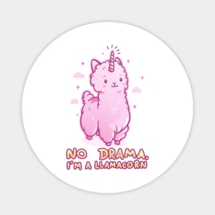 No Drama, I'm a Llamacorn - Cute Unicorn Llama Gift Magnet